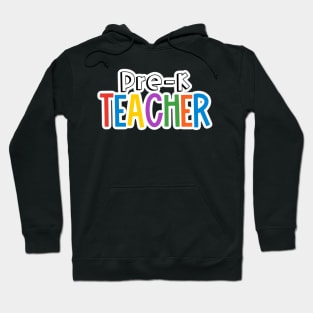 Rainbow Pre-K Teacher Hoodie